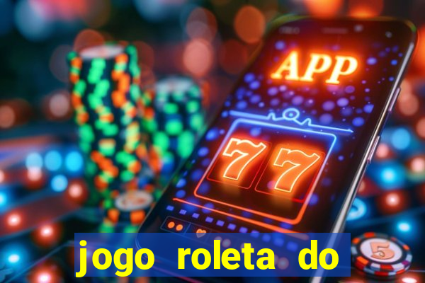 jogo roleta do silvio santos